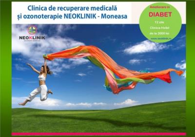 Program de Ameliorare in Diabet 2000 lei/11 nopti NeoKlinik statiunea Moneasa