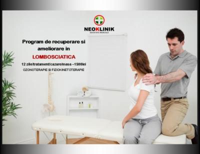 Recuperare Medicala in Lombosciatica Cost 2000 lei/11 nopti NeoKlinik Statiunea Moneasa