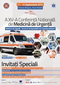 A XV- A CONFERINTA NATIONALA DE MEDICINA DE URGENTA 'Medicina de Urgenta: Summum de specializari sau supraspecializare?'