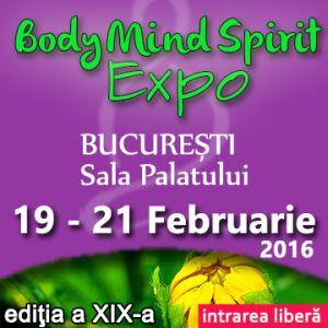 Body Mind Spirit Expo 2016 - cel mai mare eveniment de dezvoltare personala,sanatate si frumusete